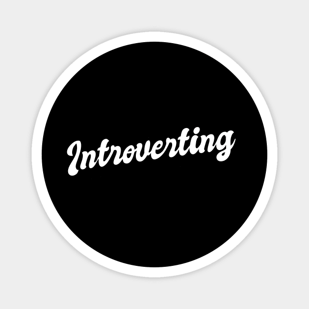 Introverting Magnet by Oolong